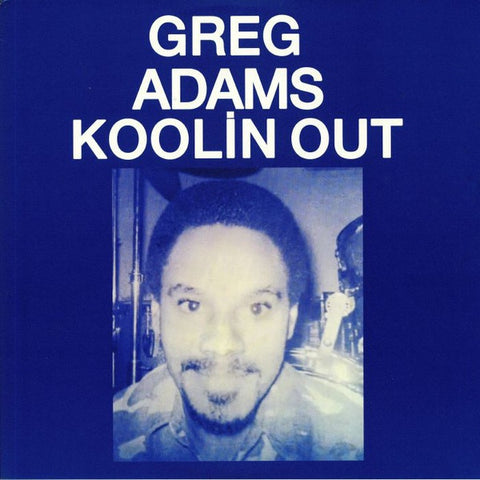 Greg Adams - Koolin Out - New 2019 Record LP Black Vinyl Reissue - Jazz / Modal / Post Bop