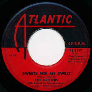 The Drifters- Sweets For My Sweet / Loneliness Or Happiness- VG 7" Single 45RPM- 1961 Atlantic USA- Funk/Soul/Pop/R&B