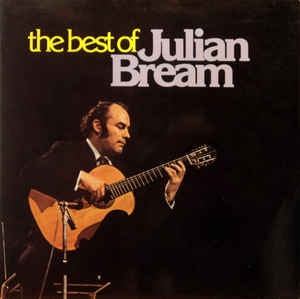 Julian Bream ‎– The Best Of Julian Bream Vol. 2 - VG+ Stereo 1978 LP Compilation Vinyl - Classical