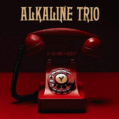Alkaline Trio – Is This Thing Cursed? - New LP Record 2018 Epitaph Europe Vinyl - Rock / Emo / Pop