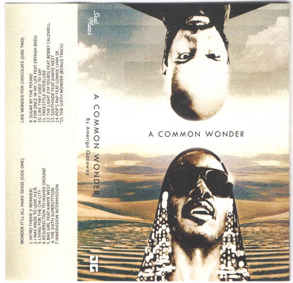 Common, Stevie Wonder - A Common Wonder (Amerigo Gazaway ‎Mash-Up) - New Cassette -  2017 Soul Mates Limited Edition Tape! - Hip Hop / Soul - Shuga Records
