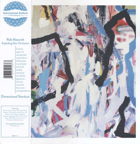 Rob Mazurek / Exploding Star Orchestra ‎– Dimensional Stardust - New LP Record 2020 International Anthem Nonesuch Vinyl - Jazz / Avant-garde Jazz