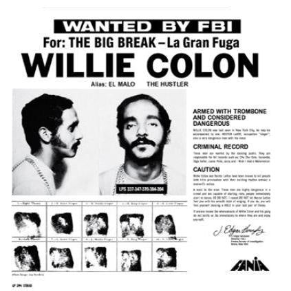 Willie Colon - Wanted By The FBI / The Big Break - La Gran Fuga - New Vinyl Lp 2018 Get On Down RSD Reissue (Limited to 900) - Latin