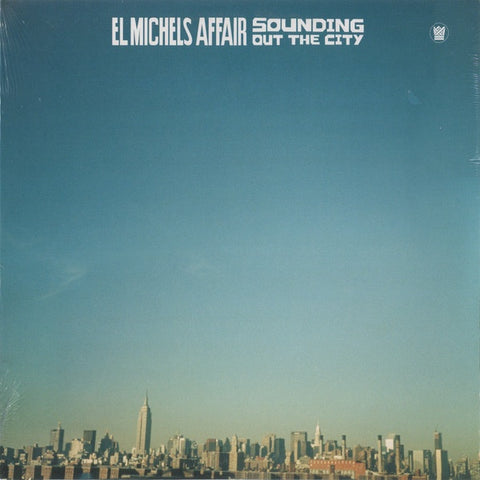 El Michels Affair ‎– Sounding Out The City (2005) - Mint- LP Record 2016 Big Crown USA Vinyl - Soul / Funk
