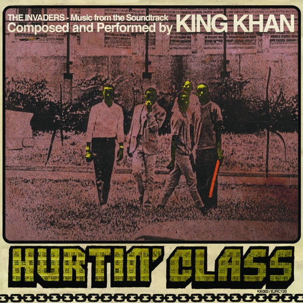 King Khan Feat. Ian Svenonius ‎– Hurtin' Class - New 7" Single Record 2015 Ernest Jenning Record Vinyl - Rock / Soul