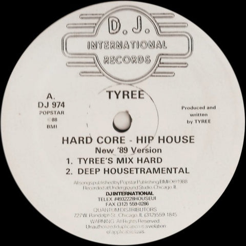 Tyree ‎– Hard Core - Hip House (New '89 Version) - VG+ 12" Single Record 1988 D.J. International USA Vinyl - Chicago Acid House