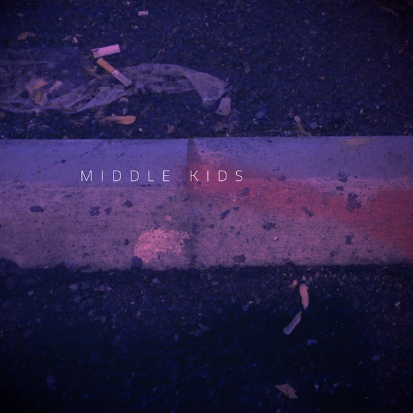 Middle Kids ‎– Middle Kids - New EP Record 2017 Domino USA Vinyl & Download - Alternative Rock - Shuga Records
