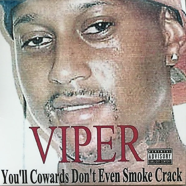 Viper – You'll Cowards Don't Even Smoke Crack (2008) - New 2 LP Record 2018 Rhyme Tyme Animated Music White Vinyl & Signed Autographed Insert - Houston Hip Hop / Rap - Shuga Records