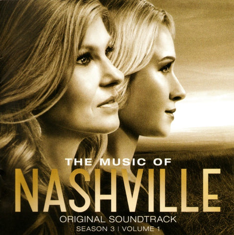 Nashville Cast ‎– The Music Of Nashville: Original Soundtrack (Season 3 | Volume 2) - New LP Record 2015 Big Machine Vinyl - Soundtrack / Country