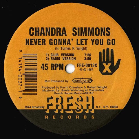 Chandra Simmons ‎- Never Gonna' Let You Go - VG+ 12" Single 45 RPM 1987 USA - Funk / Soul