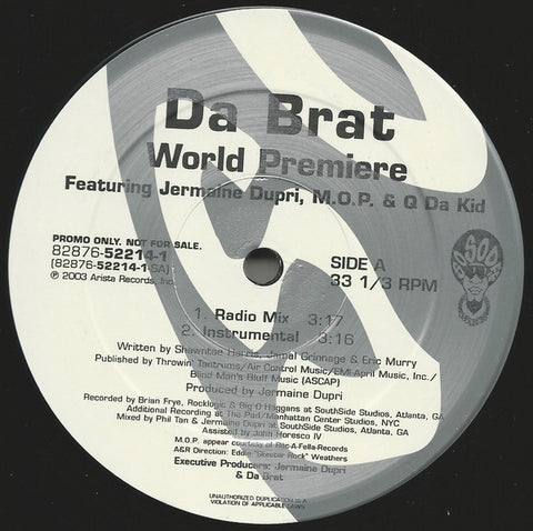 Da Brat Featuring Jermaine Dupri, M.O.P. & Q Da Kid ‎- World Premiere - Mint- 12" Single Promo 2003 USA - Rap / Hip Hop