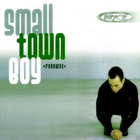 Brice ‎– Small Town Boy (Runaway) - VG+ 12" Promo Single 1999 StreetBeat US - Trance