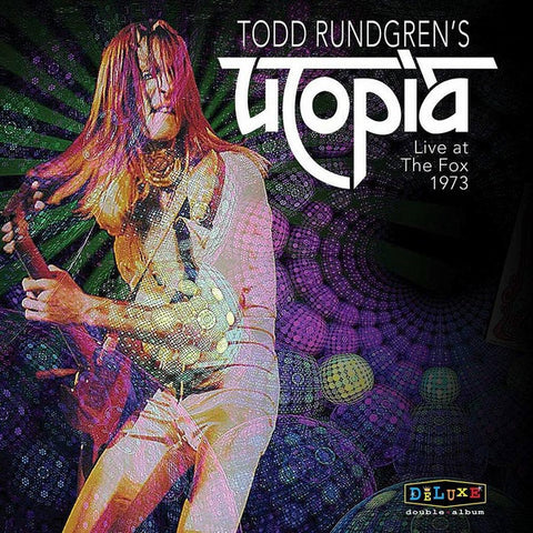 Todd Rundgren - Rundgren's Utopia Live at The Fox 1973 - New Vinyl Record 2017 Rock Beat Record Store Day 2-LP Pressing, LTD to 1400 - Prog Rock