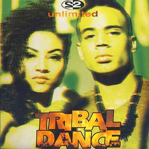 2 Unlimited ‎– Tribal Dance - VG+ 12" Single 1993 Radikal Records USA - Techno