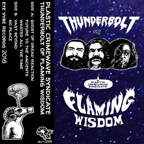 Plastic Crimewave Syndicate ‎– Thunderbolt Of Flaming Wisdom - New Cassette 2019 Eye Vybe Limited Edition Violet Tape - Garage Rock / Psychedelic Rock
