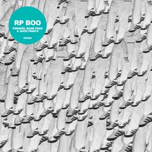 RP Boo ‎– Fingers, Bank Pads, And Shoe Prints - New 2 LP Record 2015 Europe Import Vinyl - Juke / Footwork