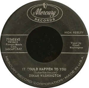 Dinah Washington- It Could Happen To You / The Age Of Miracles- VG+ 7" Single 45RPM- 1960 Mercury USA- Jazz/Blues/Pop