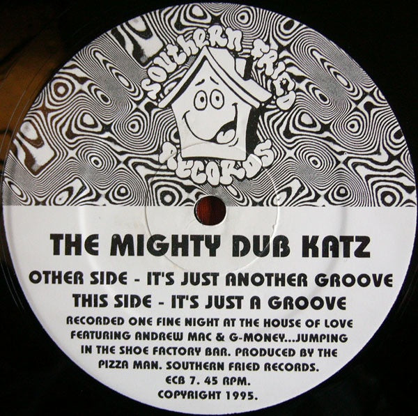 The Mighty Dub Katz ‎– It's Just Another Groove - VG 12" Single Record 1995 Southern Fried UK Import Vinyl - House - Shuga Records