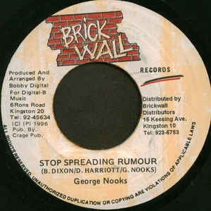 George Nooks- Stop Spreading Rumour- VG+ 7" Single 45RPM- 1996 Brickwall Records Jamaica- Reggae/Dancehall - Shuga Records