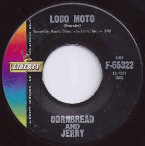 Cornbread And Jerry ‎– Loco Moto / Li'l Ole Me - VG+ 7" Single 45RPM 1960 Liberty USA - Rock