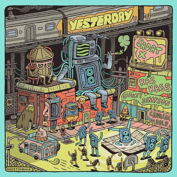 Sadat X Featuring Guilty Simpson, Cadillac Dale, Ras Kass ‎– Yesterday - New 12" Single Record 2019 Kaboodlz USA Vinyl & Download - Boom Bap / Jazzy Hip Hop - Shuga Records