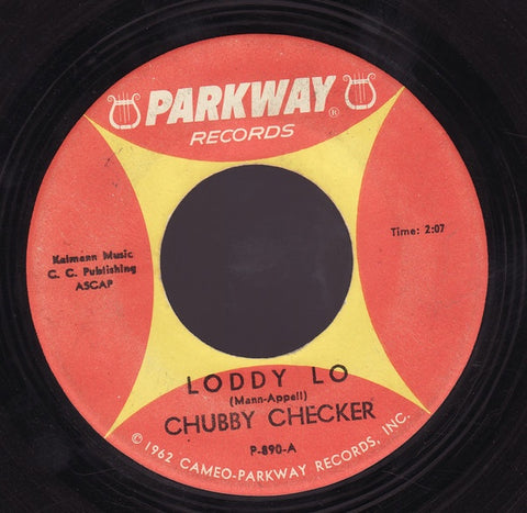 Chubby Checker ‎– Loddy Lo / Hooka Tooka - VG+ 45rpm 1963 - Rock & Roll