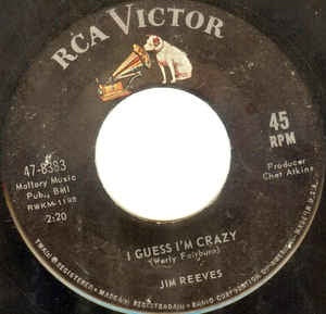 Jim Reeves ‎– I Guess I'm Crazy  - VG+ 7" 45 Single Record 1965 USA Vinyl - Country - Shuga Records