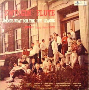 Johnnie "Swinging Shepherd" Pate - Swingin' Flute (Dance Beat For The Ivy League) - VG- Mono 1958 USA - Jazz