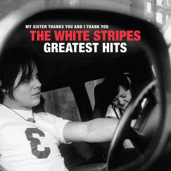 The White Stripes ‎– My Sister Thanks You And I Thank You: The White Stripes Greatest Hits - New 2 LP Record 2020 Third Man USA Vinyl - Garage Rock - Shuga Records