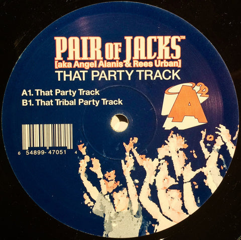 Pair Of Jacks – That Party Track - New 12" Single 2003 A Squared Muzik USA Vinyl - Chicago House