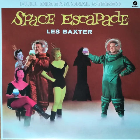 Les Baxter ‎– Space Escapade (1958) - New Lp Record 2018 WaxTime Europe Import 180 gram Vinyl - Jazz / Space-Age