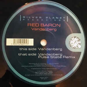 Red Baron ‎– Vandenberg - VG+ - 12" Single Record - 1999 UK Silver Planet Vinyl - Trance