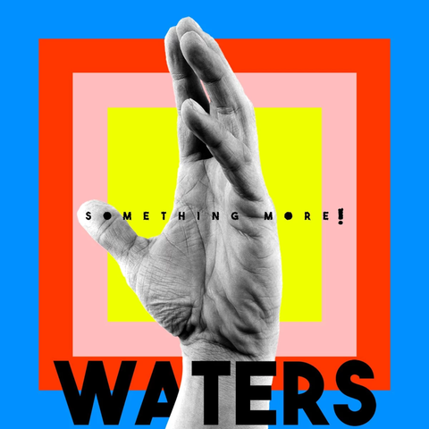 Waters - Something More! - New Vinyl Record 2017 Vagrant Pressing with Download - Indie Pop