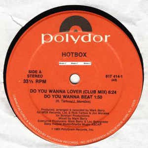 Hotbox ‎– Do You Wanna Lover VG+ 12" Single 1983 Polydor USA Vinyl Record - Electro