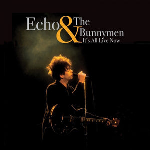 Echo & The Bunnymen - It's All Live Now - New Lp Record 2017 Run Out Groove Netherlands Import 180 gram Vinyl & Numbered - New Wave / Alternative Rock