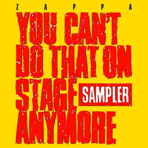 Frank Zappa – You Can't Do That On Stage Anymore (Sampler)(1988) - New 2 LP Record Store Day 2020 Zappa RSD 180 gram Red & Yellow Vinyl - Prog Rock / Fusion / Avantgarde