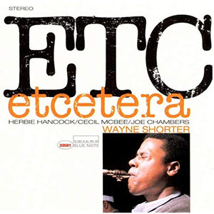Wayne Shorter ‎– Etcetera (1965) - New Lp Record 2019 USA Blue Note Audiophile 180 gram Vinyl - Jazz