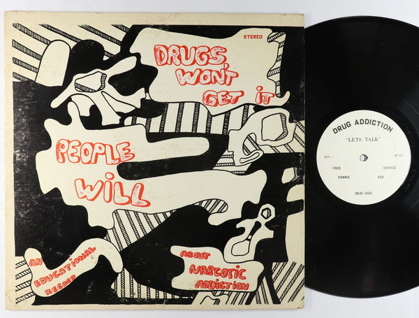 No Artist ‎– Drugs Won't Get It - People Will: An Educational Record About Narcotic Addiction - VG+ Lp Record 1969 Medi-Disc USA Stereo Vinyl & Booklet - Spoken Word / Dialogue - Shuga Records