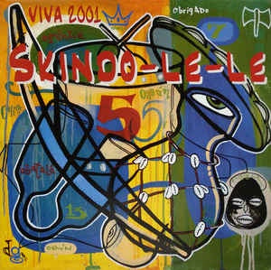 Viva 2001 Feat. Jaya & Jacko Peake ‎– Skindo-Le-Le - New 12" Single 2001 Bahia Vinyl - Tribal House / Future Jazz / Latin