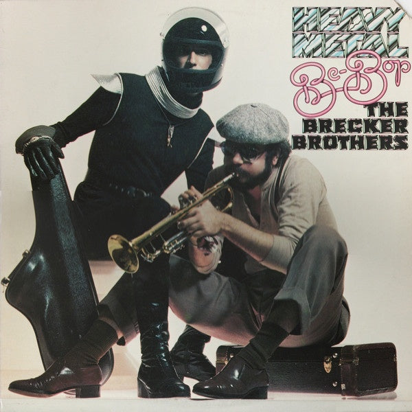 The Brecker Brothers – Heavy Metal Be-Bop - VG+ LP Record 1978 Arista USA Vinyl - Jazz / Hard Bop