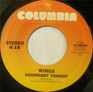 Wings ‎– Goodnight Tonight / Daytime Nightime Suffering - VG+ 7" Single 45 Record 1979 USA CBS Vinyl - Pop Rock