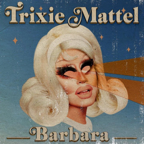 Trixie Mattel ‎– Barbara - New LP Record 2020 Peg Records Colored Vinyl - Country Pop