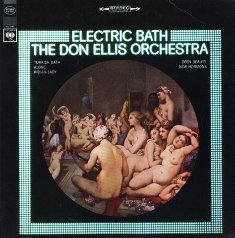 The Don Ellis Orchestra ‎– Electric Bath - VG+ 1967 Columbia USA Vinyl - Jazz / Fusion / Latin Jazz