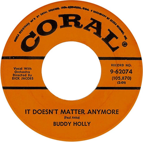 Buddy Holly ‎– It Doesn't Matter Anymore / Raining In My Heart VG- (Low) 7" Single 45 rpm 1959 Coral USA - Pop