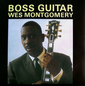 Wes Montgomery ‎– Boss Guitar (1963) - New LP Record 2013 DOL Europe Import 180 gram Vinyl - Jazz / Hard Bop