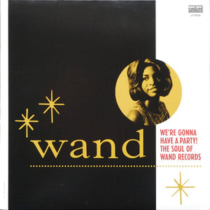 Various ‎– We're Gonna Have A Party! The Soul Of Wand Records - New Lp Record Store Day 2017 Sundazed USA RSD Gold Vinyl - Soul