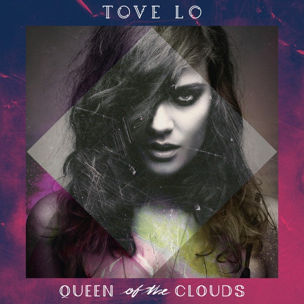 Tove Lo - Queen Of The Clouds - New 2 LP Record 2014 Island Vinyl - Synth-Pop / Europop / Dance-Pop - Shuga Records