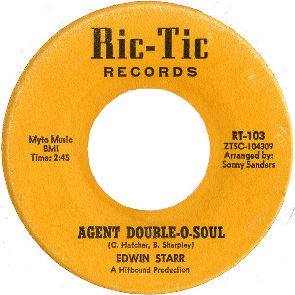 Edwin Starr - Agent Double-O-Soul - VG- 7" Single 45RPM 1965 Ric-Tic USA - Funk/Soul
