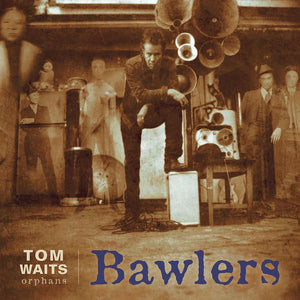 Tom Waits - Bawlers - New Vinyl 2Lp 2018 Epitaph/Anti- 180gram Newly Remastered Pressing on Black Vinyl with Gatefold Jacket - Rock / Blues Rock
