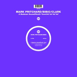 Mark Pritchard / Bibio / Clark ‎– A Badman Sound / Heath Town / Inf Inf Inf Inf - New LP 2016 UK Import Warp Vinyl - Drum n Bass / Jungle / IDM